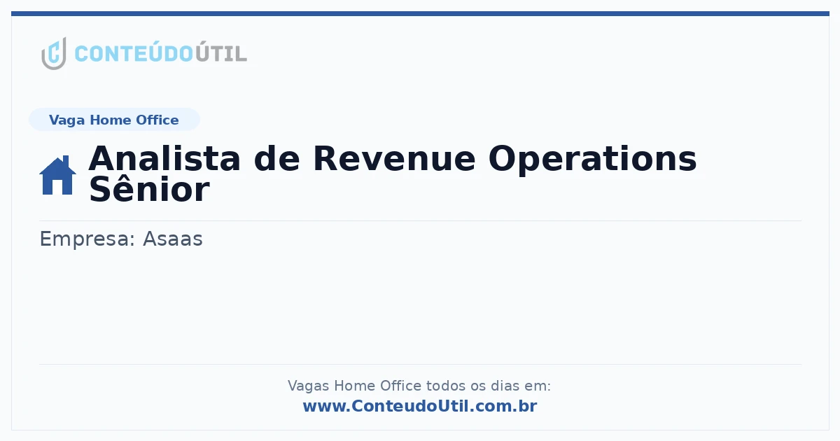 Vaga Home Office: Analista de Revenue Operations Sênior | Conteúdo Útil
