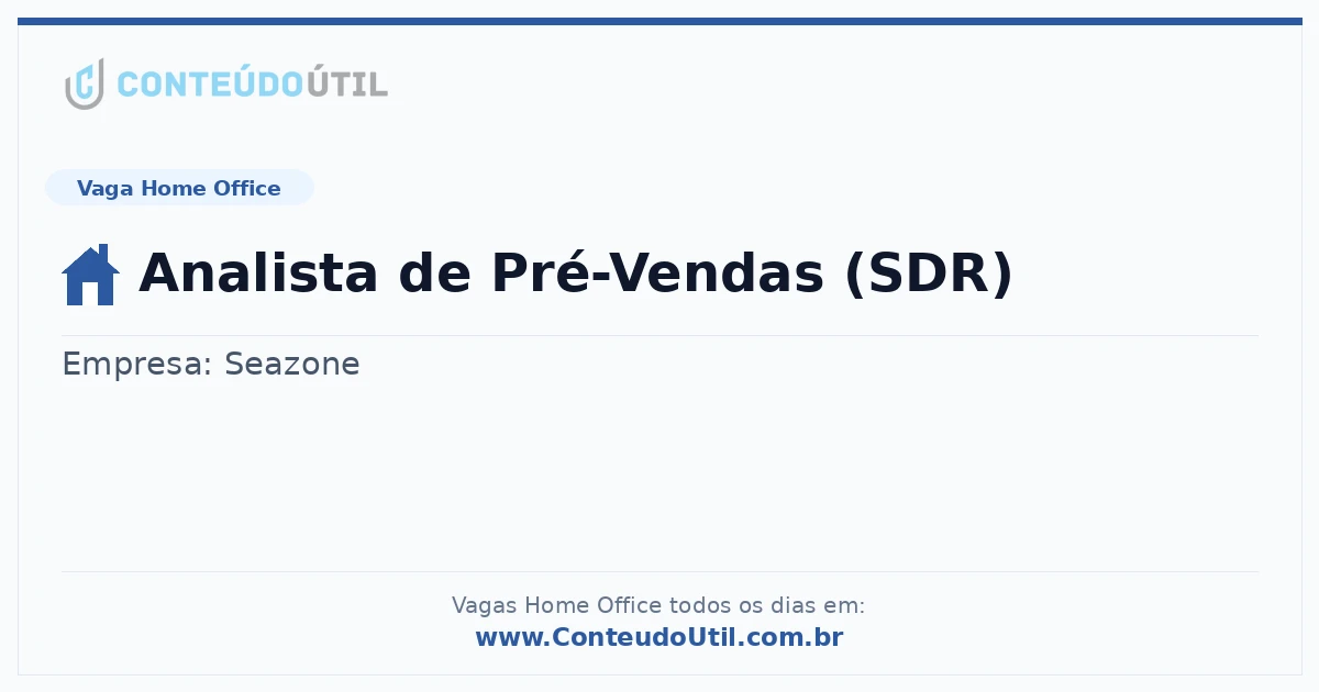Vaga Home Office: Analista de Pré-Vendas (SDR) | Quero Home