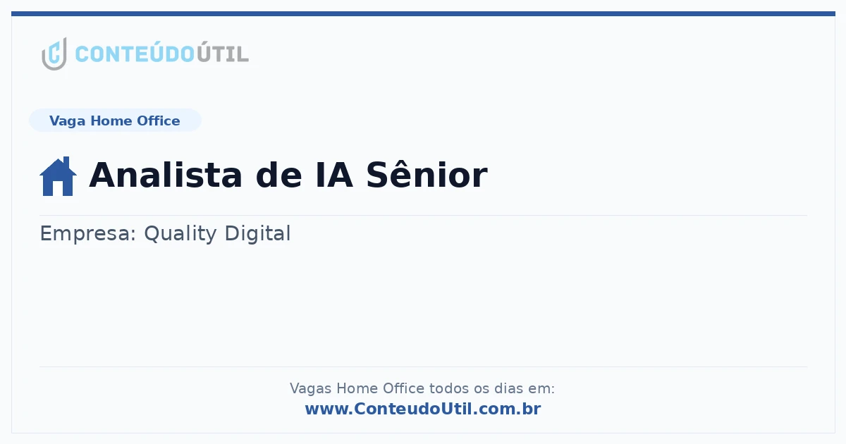 Vaga Home Office: Analista de IA Sênior na empresa Quality Digital | Quero Home